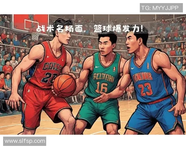 篮球战术评比揭晓南京篮球队荣登第十名展现实力与潜力 篮球战术评比揭晓南京篮球队荣登第十名展现实力与潜力